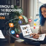 Why Trinou is Taking the Blogging Community by Storm
