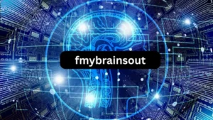 Fmybrainsout: A Deep Dive into the Creative Concept